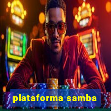 plataforma samba